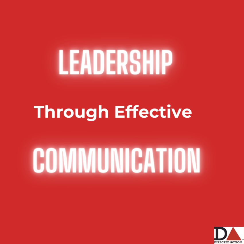 Leadership through effective Communication written in glowy white text on a red background